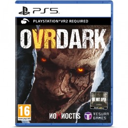 OVRDARK: A Do Not Open Story